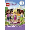 DK Readers L3: LEGO® Friends: Friends Forever: Find Out About the Best of Friends! (DK Readers Level 3)