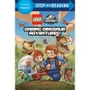 Daring Dinosaur Adventures! (LEGO Jurassic World) (Step into Reading)