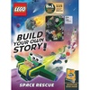 LEGO® Books. Build Your Own Story! Space Rescue