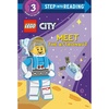 Meet the Astronaut (LEGO City) (Step into Reading)