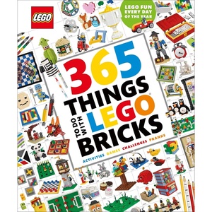 365 Things to Do with LEGO Bricks (Library Edition): Lego Fun Every Day of the Year