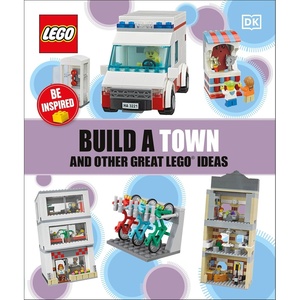 Build a Town and Other Great LEGO Ideas