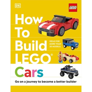 How to Build LEGO Cars: Go on a Journey to Become a Better Builder