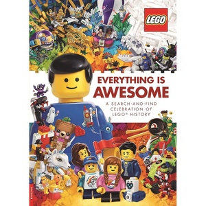 LEGO® Books: Everything is Awesome: A Search and Find Celebration of LEGO® History (LEGO® Search and Find)